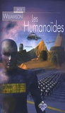 Jack Williamson - Les humanoïdes.