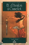 Lucie Chenu - Et d'Avalon à Camelot.