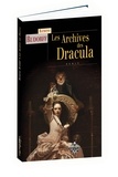 Raymond Rudorff - Les archives des Dracula.