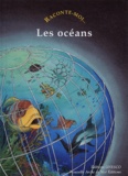 Patricia Chairopoulos - Raconte-moi... Les océans.