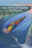 Agnès de La Morinerie - Raconte-moi... Les voies navigables de France.