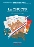 Dominique De Margerie et François Logerot - La CNCCFP (La Commission nationale des comptes de campagne et des financements politiques).