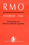  Collectif - GUIDE PRATIQUE DES REFERENCES MEDICALES OPPOSABLES. - Thèmes 1993, thèmes 1994, annexe 1, mars 1997.