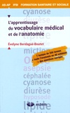 Evelyne Berdagué-Boutet - L'apprentissage du vocabulaire médical et de l'anatomie.
