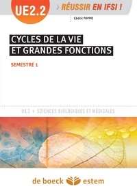 Cédric Favro - Cycles de la vie et grandes fonctions - UE 2.2 - Semestre 1.