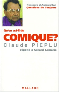 Claude Piéplu et Gérard Lemarié - Qu'en est-il du comique ? - Claude Piéplu répond à Gérard Lemarié.