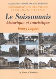Henry Luguet - Le Soissonnais historique et touristique.