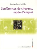 Dominique Bourg et Daniel Boy - Conférences de citoyens, mode d'emploi - Les enjeux de la démocratie participative.