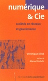 Véronique Kleck - Numérique & Cie - Sociétés en réseaux et gouvernance.
