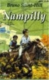 Bruno Saint-Hill et Pierre Joubert - Nampilly. 1 : Coffret Nampilly (3 tomes).