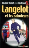 Vladimir Volkoff - Langelot Et Les Saboteurs.