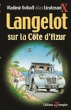 Vladimir Volkoff - Langelot sur la Côte d'Azur (Langelot. - 26).
