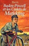  Dachs - Baden-Powell et les Cadets de Mafeking.