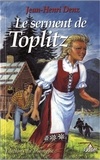 Jean-henri Denz et Emmanuel Beaudesson - Totem  : Le serment de Toplitz.