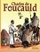  Jijé - Charles de Foucauld - Conquérant pacifique du Sahara.
