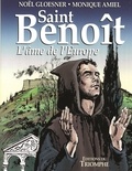 Noël Gloesner et Monique Amiel - Saint Benoît - L'âme de l'Europe.