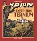 Jacques Conoan et Noël Gloesner - Les aventures de Yann le Vaillant Tome 8 : Expédition Ternium.