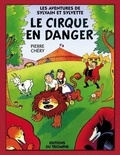 Pierre Chéry - Le cirque en danger.