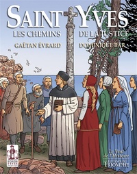 Gaëtan Evrard et Dominique Bar - Saint Yves - Les chemins de la justice.