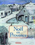  Soeur Béate - Calendrier de l'Avent - Noël en Provence avec 1 livret guide.