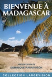 Dominique Ranaivoson - Bienvenue à Madagascar.