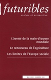 Hugues de Jouvenel et Marc Dufumier - Futuribles N° 352, Mai 2009 : L'avenir de la main-d'oeuvre mondiale ; Le renouveau de l'agriculture ; Les limites de l'Europe sociale.