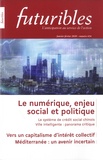 Hugues de Jouvenel et Stéphanie Debruyne - Futuribles N° 434, janvier-février 2020 : Le numérique, enjeu social et politique.