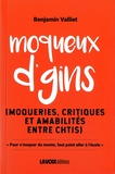 Benjamin Valliet - Moqueux d'gins - Moqueries, critiques et amabilités entre chtis.