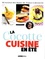Odile Bazin - La Cocotte cuisine en été - 50 Recettes des Hauts-de-France à découvrir.