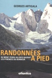 Georges Artigala - Randonnées à pied - Du Mont Perdu au Pays basque, les Pyrénées du bonheur.