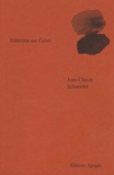 Jean-Claude Schneider - Entretien Sur Celan.