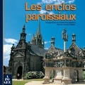 Yannick Pelletier et Andrew-Paul Sandford - Enclos paroissiaux.
