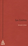 Jacques Josse - Les Lisières.