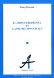Fanny Penverne - L'Union européenne et la protection civile.