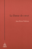 Jean-Pierre Védrines - La Danse de coeur.