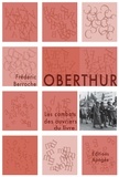 Frédéric Berroche - Oberthur - Les combats des ouvriers du livre.