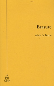 Alain Le Beuze - Brasure.