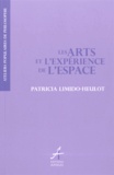 Patricia Limido-Heulot - Les Arts et l'expérience de l'espace.