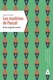 Anne Frostin - Les machines de Pascal - Du bon usage des ressorts.
