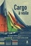 Christiaan De Beukelaer - Cargo à voile - Une aventure militante pour un transport maritime durable.
