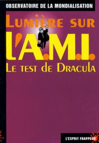  Collectif - Lumière sur l'AMI - Le test de Dracula.