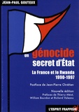 Jean-Paul Gouteux - Un génocide secret d'Etat - La France et le Rwanda 1990-1997.