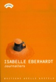 Isabelle Eberhardt - Journaliers.
