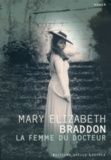 Mary Elizabeth Braddon - La Femme Du Docteur.
