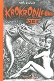 Mattt Konture - Krokrodile comix Tome 3 : Autopsy vol. 7.