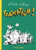 Charlie Schlingo - Gaspation !.