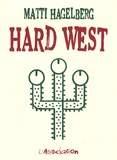Matti Hagelberg - Hard west.