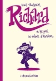 Lewis Trondheim - Richard  : Richard et les enfants d'Abraham.