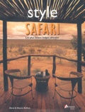 Daryl Balfour et Sharna Balfour - Style safari - Les plus beaux lodges africains.