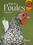 Alain Fournier - L'élevage des poules.